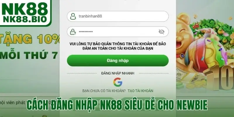 Cách đăng nhập NK88 siêu dễ cho newbie